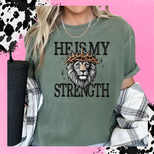 He is My Strength